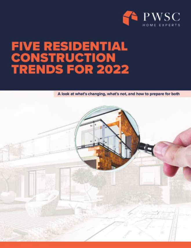 Five Residential Construction Trends for 2022